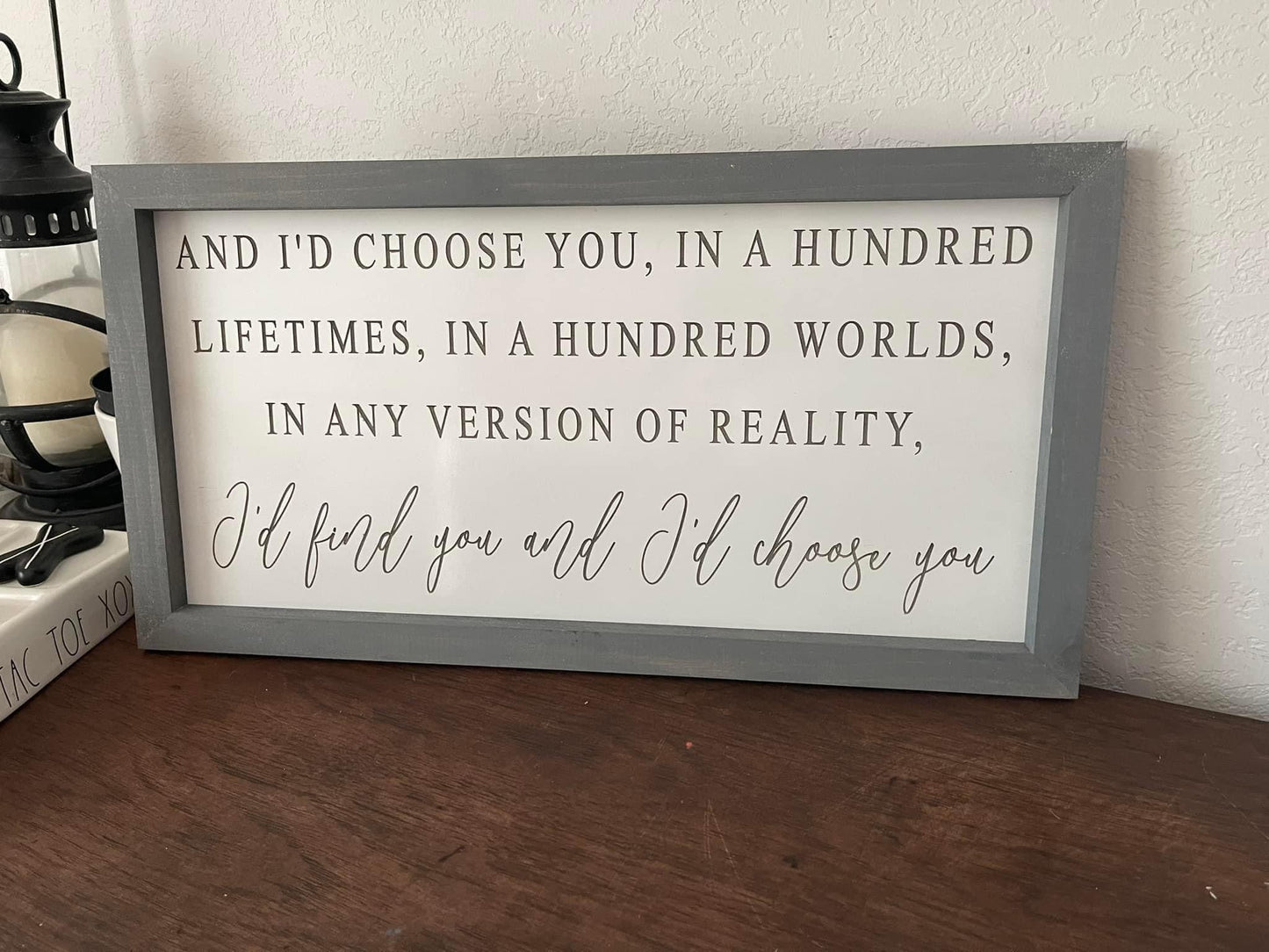 "I’d Choose You" Custom Printed Wooden Sign – 12”x23”