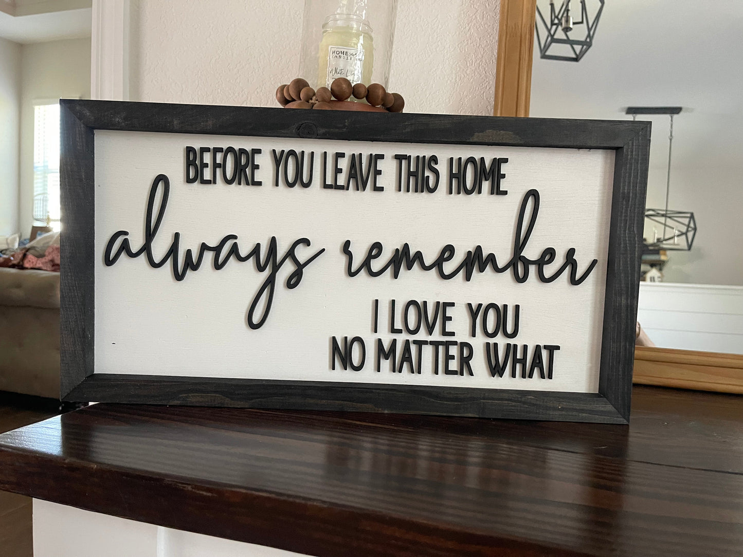 Before You Leave This Home" Wood Sign – 3D Laser Cut Letters (12”x23”)