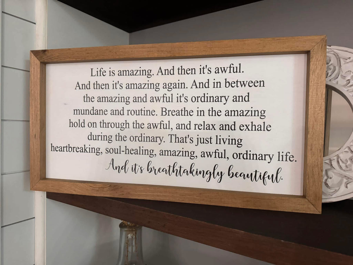 Life is amazing