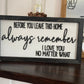 Before You Leave This Home" Wood Sign – 3D Laser Cut Letters (12”x23”)